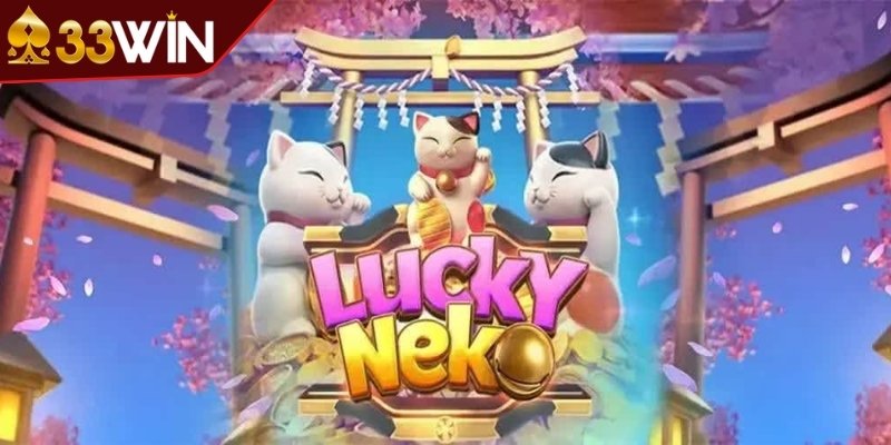 Lucky neko được hiểu như thế nào? 