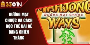 Đường Mạt Chược - Slot Game Hấp Dẫn Với Tỷ Lệ Nổ Hũ Cao
